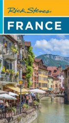 Rick Steves France (Rick Steves), 21st Edition