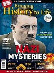 Bringing History to Life - Nazi Mysteries 2025