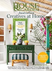 Australian House & Garden Special - Australian Creatives At Home 2025