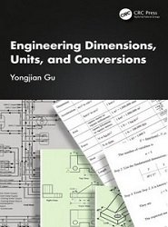 Engineering Dimensions, Units, and Conversions