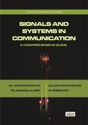 Signals and Systems in Communication: A Comprehensive Guide