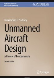 Unmanned Aircraft Design: A Review of Fundamentals, 2nd Edition