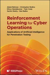 Reinforcement Learning for Cyber Operations: Applications of Artificial Intelligence for Penetration Testing