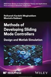 Methods of Developing Sliding Mode Controllers: Design and MATLAB Simulation