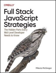 Full Stack JavaScript Strategies