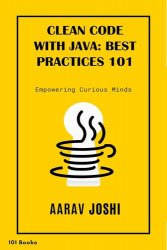 Clean Code With Java: Best practices 101