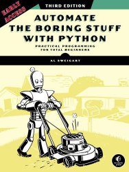 Automate the Boring Stuff with Python, 3rd Edition (Early Access)