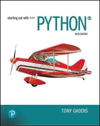 Starting Out With Python, 6th Edition