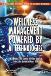 Wellness Management Powered by AI Technologies