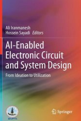 AI-Enabled Electronic Circuit and System Design