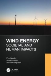 Wind Energy: Societal and Human Impacts