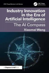 Industry Innovation in the Era of Artificial Intelligence: The AI Compass