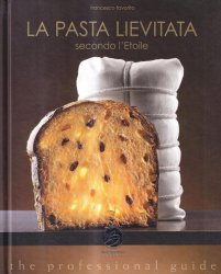 La pasta lievitata (Secondo l'etoile)