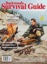 Backwoods Survival Guide - Issue 31 2025