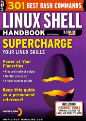 Linux Magazine Special Editions - Linux Shell Handbook 2025 Edition